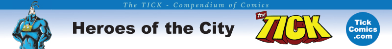 the tick - Heros of the City