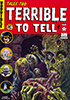 Tales Too Terrible To Tell